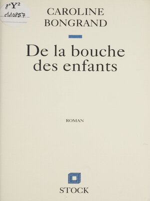 cover image of De la bouche des enfants